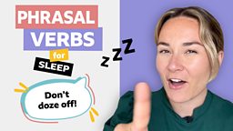Phrasal verbs for sleep