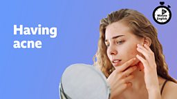 Having acne