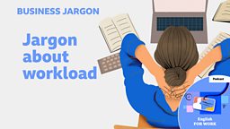 Jargon about workload