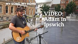 Adam in Ipswich - Video