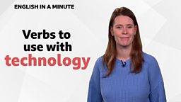 Verbs to use with 'technology'