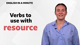 Verbs to use with 'resource'