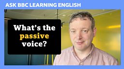 What's the passive voice?