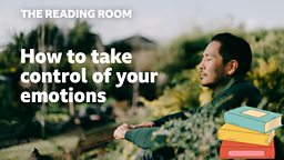 How to take control of your emotions