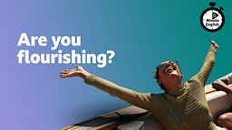 Are you flourishing?