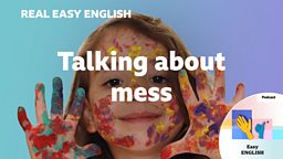 Talking about mess