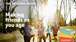 Making friends as you age