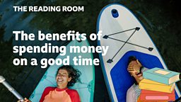 The benefits of spending money on a good time