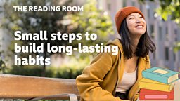 Small steps to build long-lasting habits 