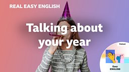 Talking about your year