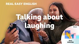 Talking about laughing