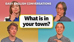 What is in your town?