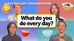 What do you do every day?