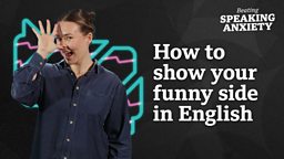 How to show your funny side in English 