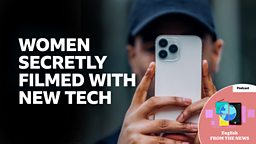 Women secretly filmed with new tech