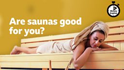 Are saunas good for you?