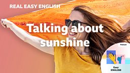 Talking about sunshine