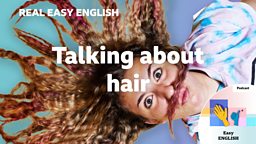 Talking about hair