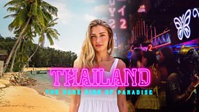 Thailand: The Dark Side of Paradise