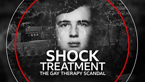 Shock Treatment: The Gay Therapy Scandal
