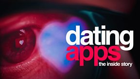 Dating Apps: The Inside Story