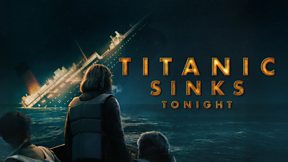 Titanic Sinks Tonight