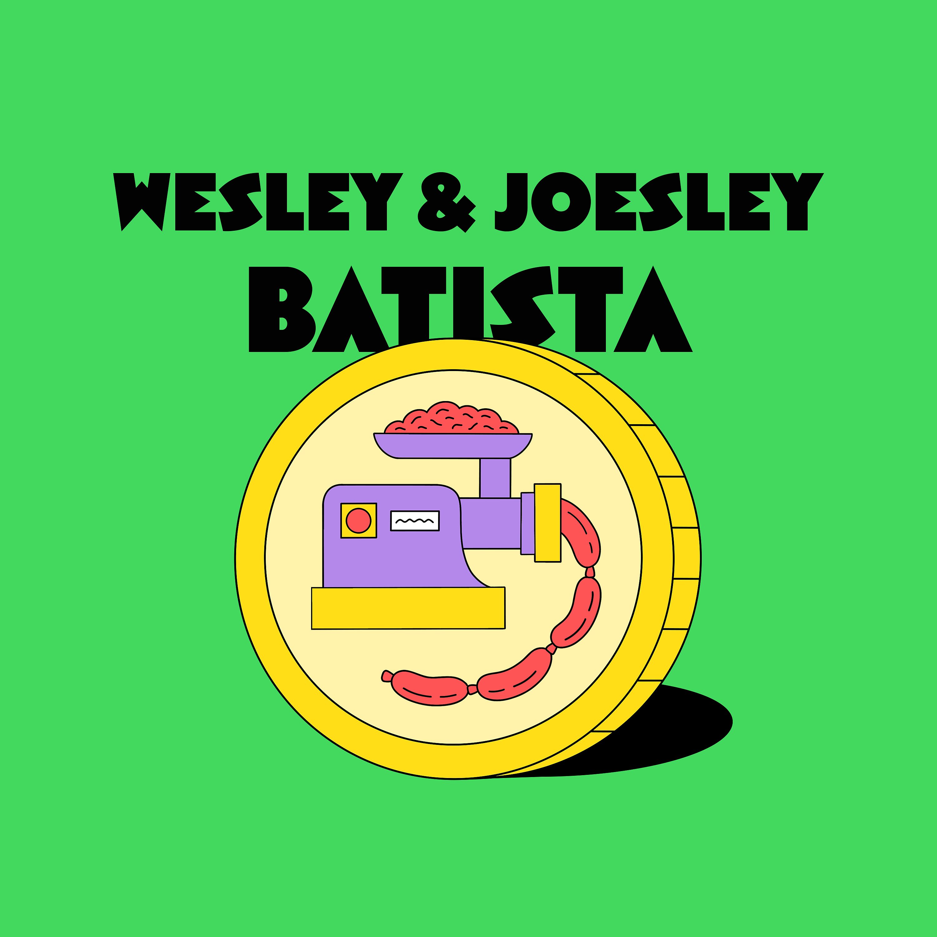 The Batista brothers: Meat and money Episode cover
