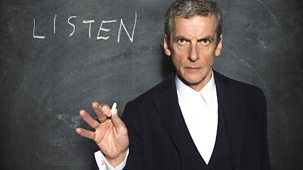 Doctor Who - Series 8 - Listen