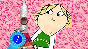 Charlie And Lola - Series 1: 5. It Wasn't Me!