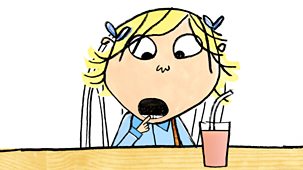 Charlie And Lola - Series 1: 15. I Do Not Ever, Never Want My Wobbly Tooth To Fall Out