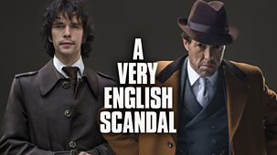 A Very English Scandal - Series 1: Episode 1