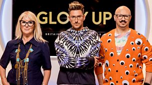 Glow Up: Britain's Next Make-up Star - Series 2: Episode 2