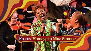 Bbc Proms - 2019: Homage To Nina Simone