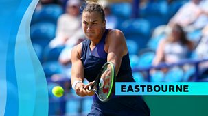 Tennis: Eastbourne - 2021: Day 4: Quarter-finals