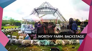 Glastonbury - Live At Worthy Farm: Backstage