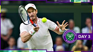 Wimbledon - Day 3, Part 4