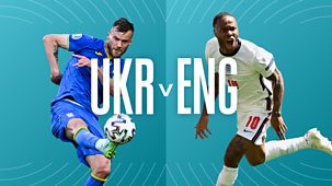 Euro 2020 - Quarter-final: Ukraine V England