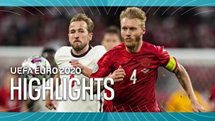 Euro 2020 - Highlights: England V Denmark