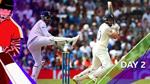 Cricket: Today At The Test - England V India 2021: Fourth Test: Day Two Highlights