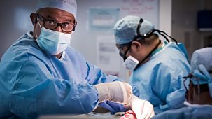 Surgeons: At The Edge Of Life - Series 4: Episode 1