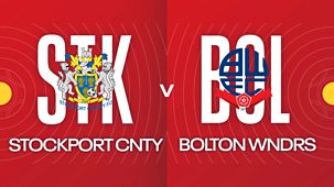 Fa Cup - 2021/22: First Round Replay: Stockport County V Bolton Wanderers
