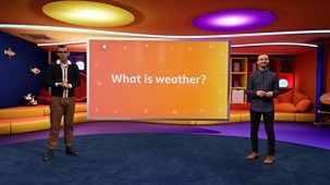 Bitesize: 5-7 Year Olds - Geography 5-6 Year Olds: 1. Geography: Weather