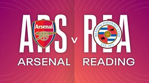 Women's Super League - 2021/22: Arsenal V Reading