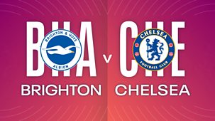 Women's Super League - 2021/22: Brighton & Hove Albion V Chelsea