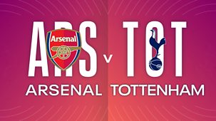 Women's Super League - 2021/22: Arsenal V Tottenham