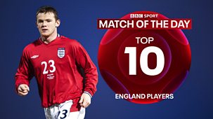 Match Of The Day Top 10 - Series 4: 6. England Players