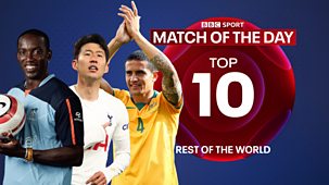 Match Of The Day Top 10 - Series 4: 10. Rest Of The World