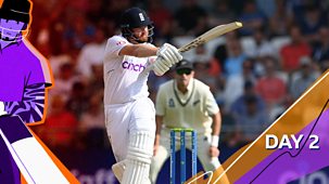 Cricket: Today At The Test - England V New Zealand 2022: Third Test: Day Two Highlights