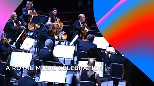 Bbc Proms - 2022: A Royal Music Celebration