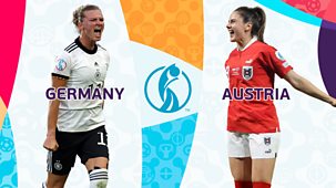 Women's Euro 2022 - Quarter-final: Germany V Austria